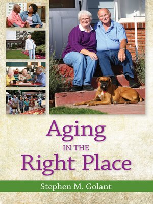cover image of Aging in the Right Place